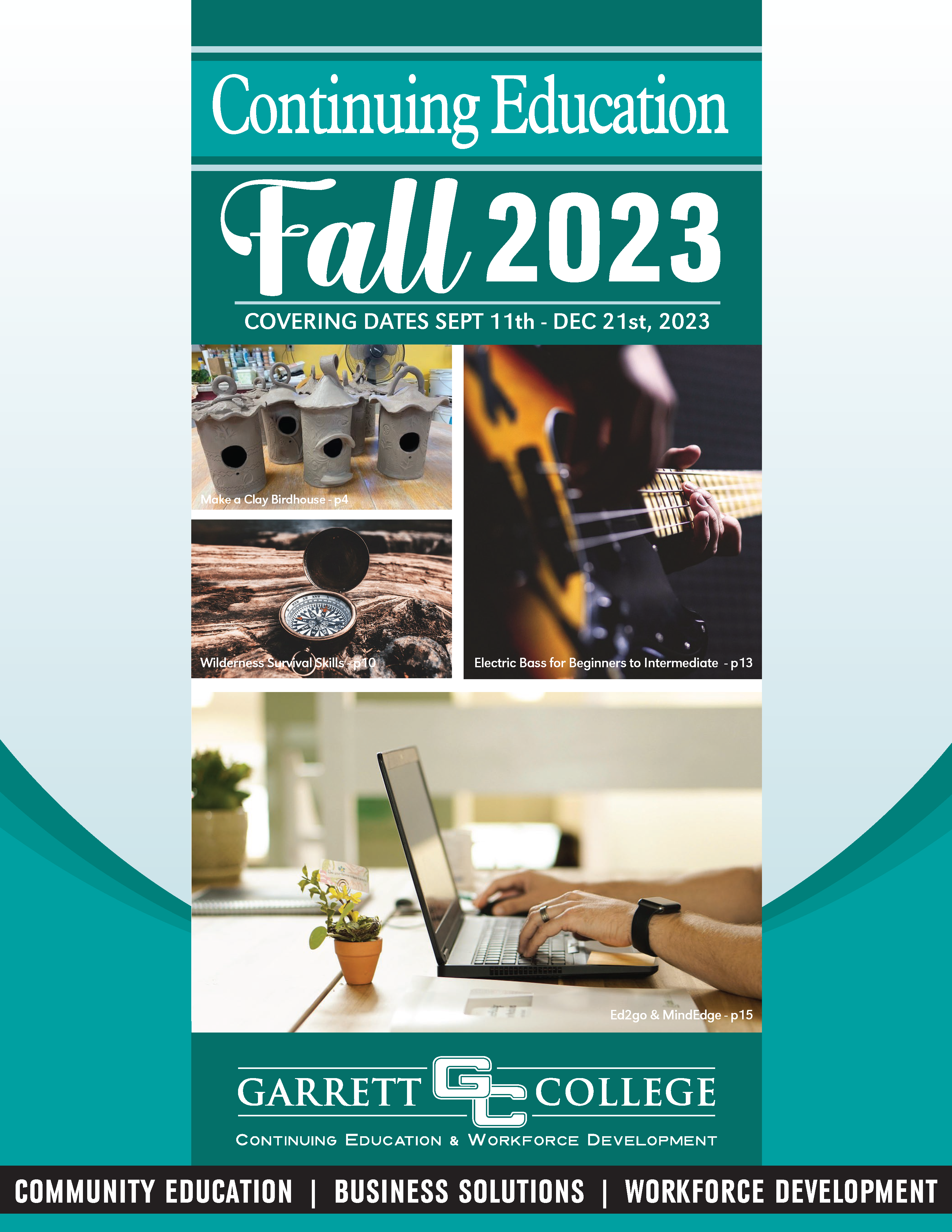 Continuing Education & Workforce Development Garrett College Course Catalog