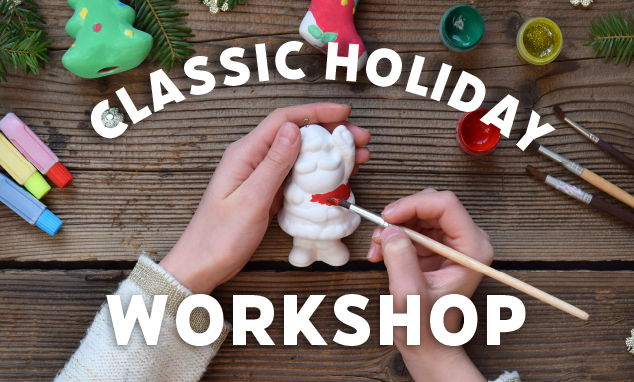 holiday workshop